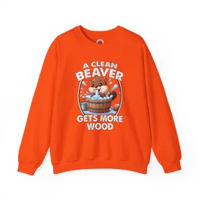 A Clean Beaver Gets More Wood Crewneck Sweatshirt