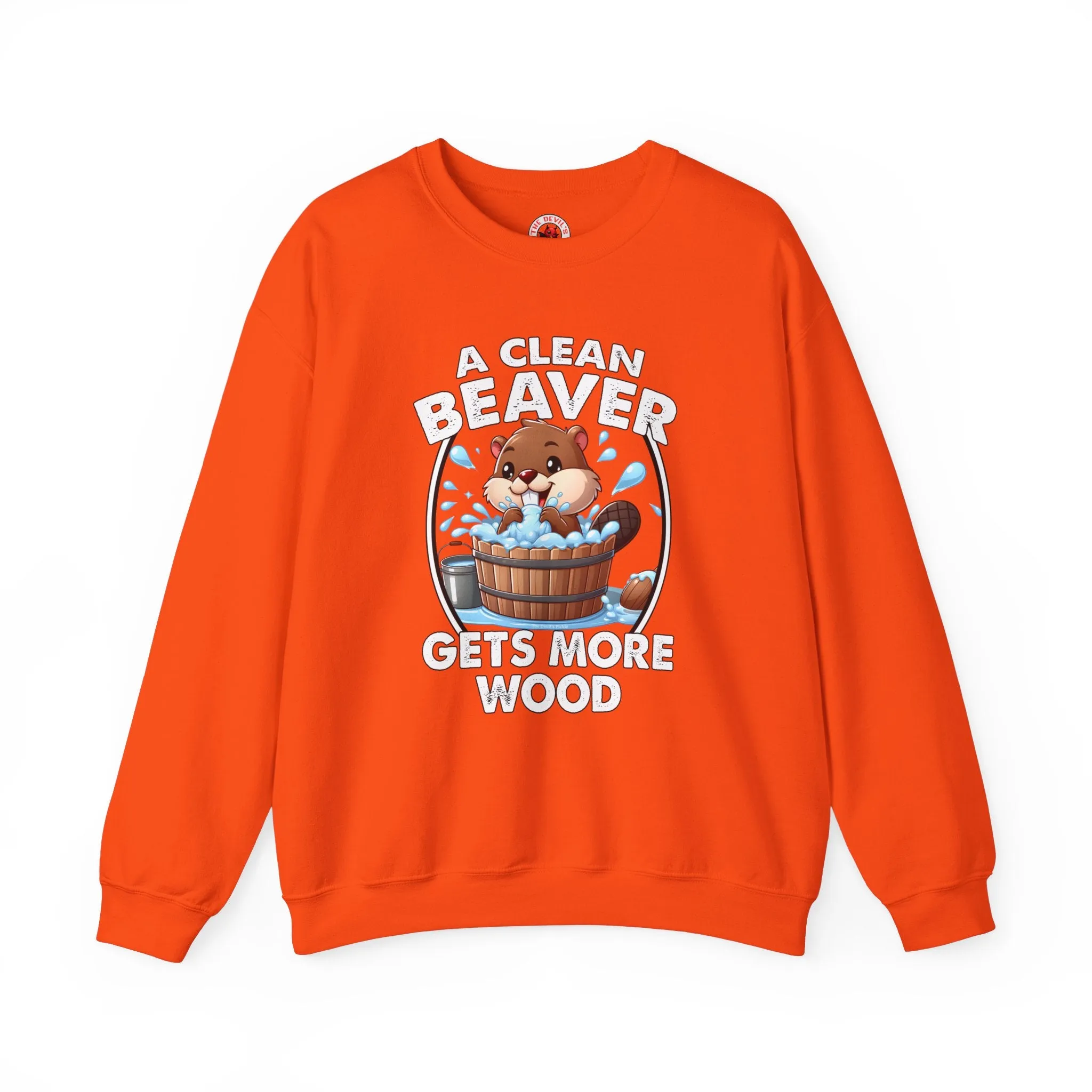 A Clean Beaver Gets More Wood Crewneck Sweatshirt