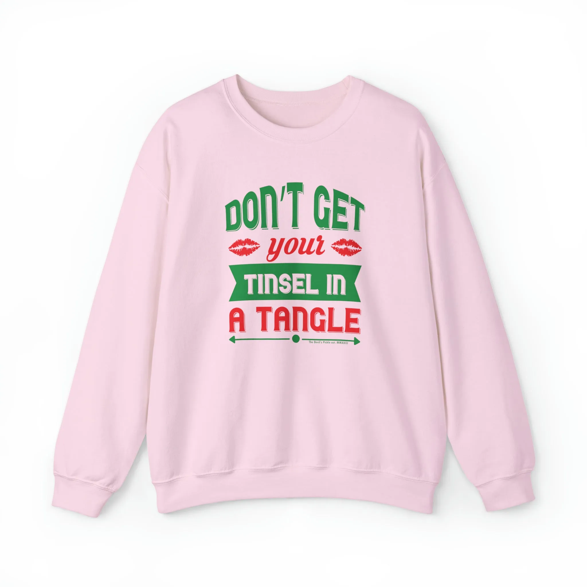 Don't Get Your Tinsel In A Tangle Crewneck Sweatshirt