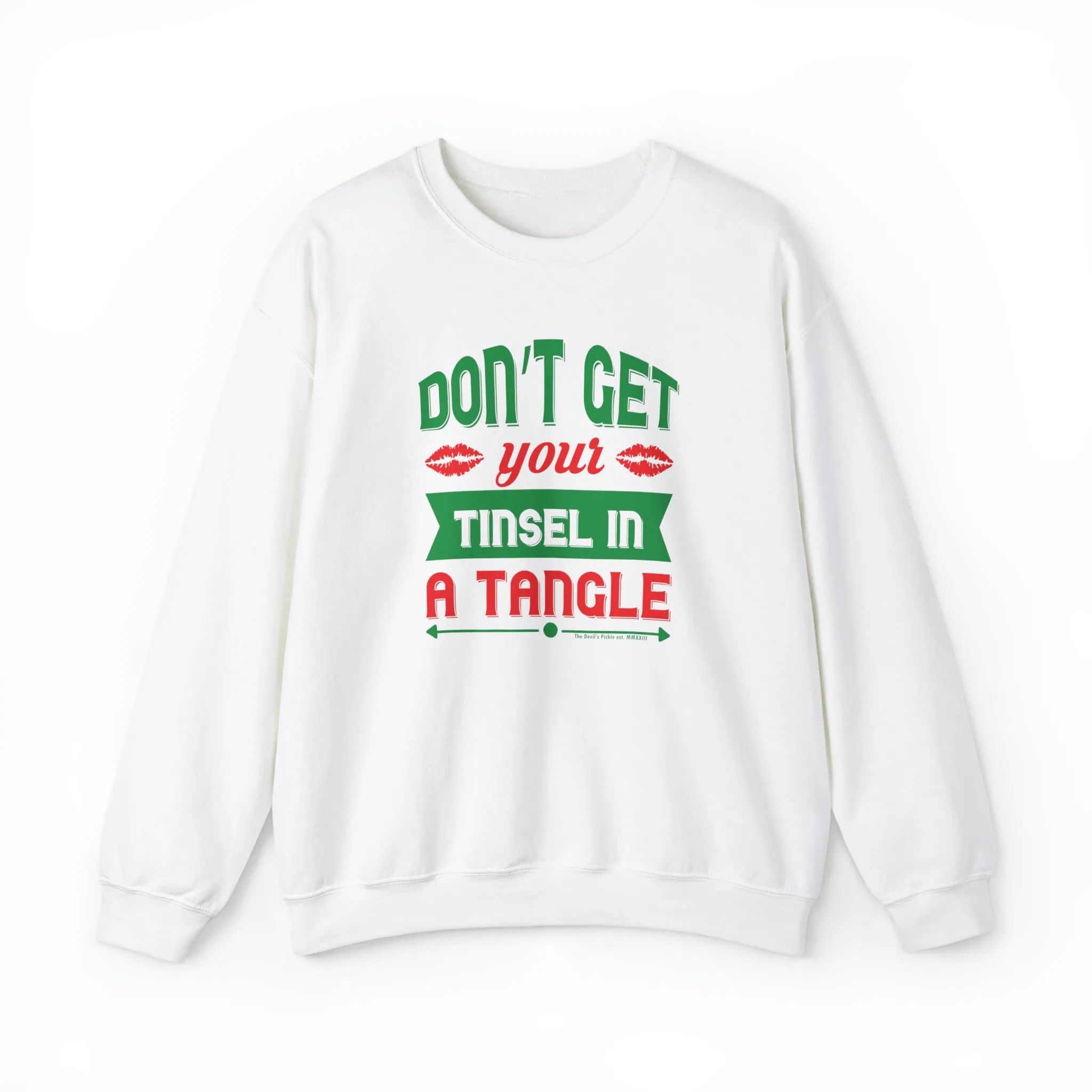 Don't Get Your Tinsel In A Tangle Crewneck Sweatshirt